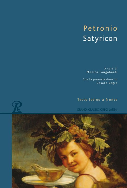 Satyricon, Santarcangelo di Romagna, Rusconi Libri, 2016