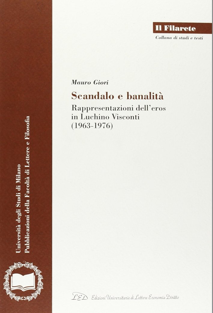 Scandalo e banalità. Rappresentazione dell'eros nel cinema di Luchino Visconti … | Immagine principale