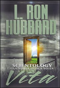 Scientology. Una nuova ottica sulla vita | Immagine principale