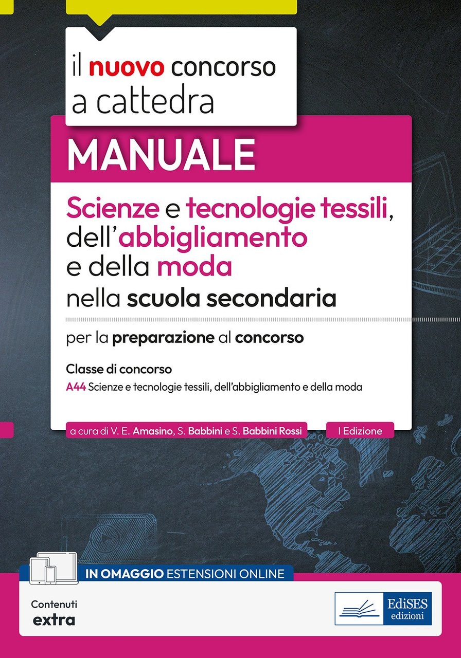 Scienze e tecnologie tessili, dell'abbigliamento e moda. Manuale per la …