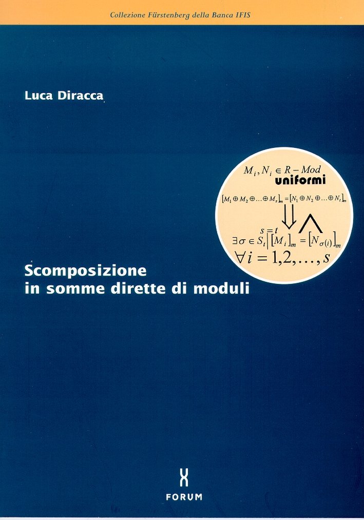 Scomposizione in somme dirette di moduli, Udine, Forum, 2001 | Immagine principale