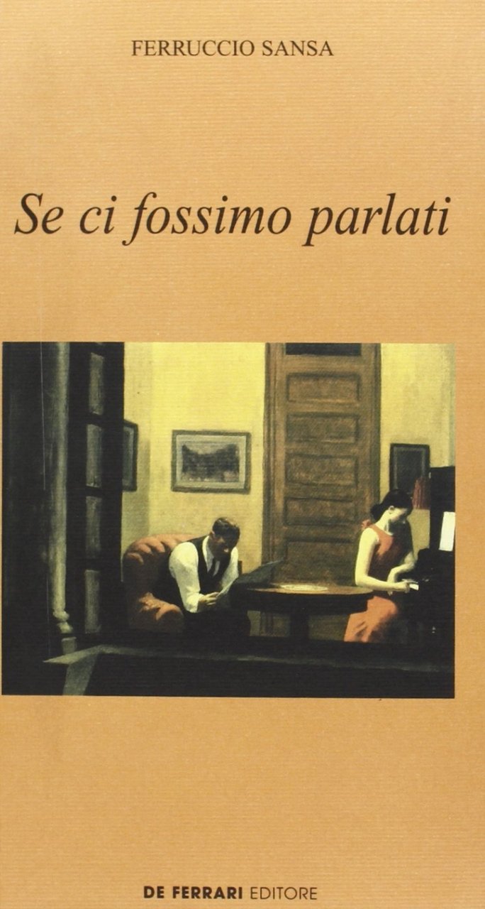 Se ci fossimo parlati, Genova, De Ferrari Editore, 2001