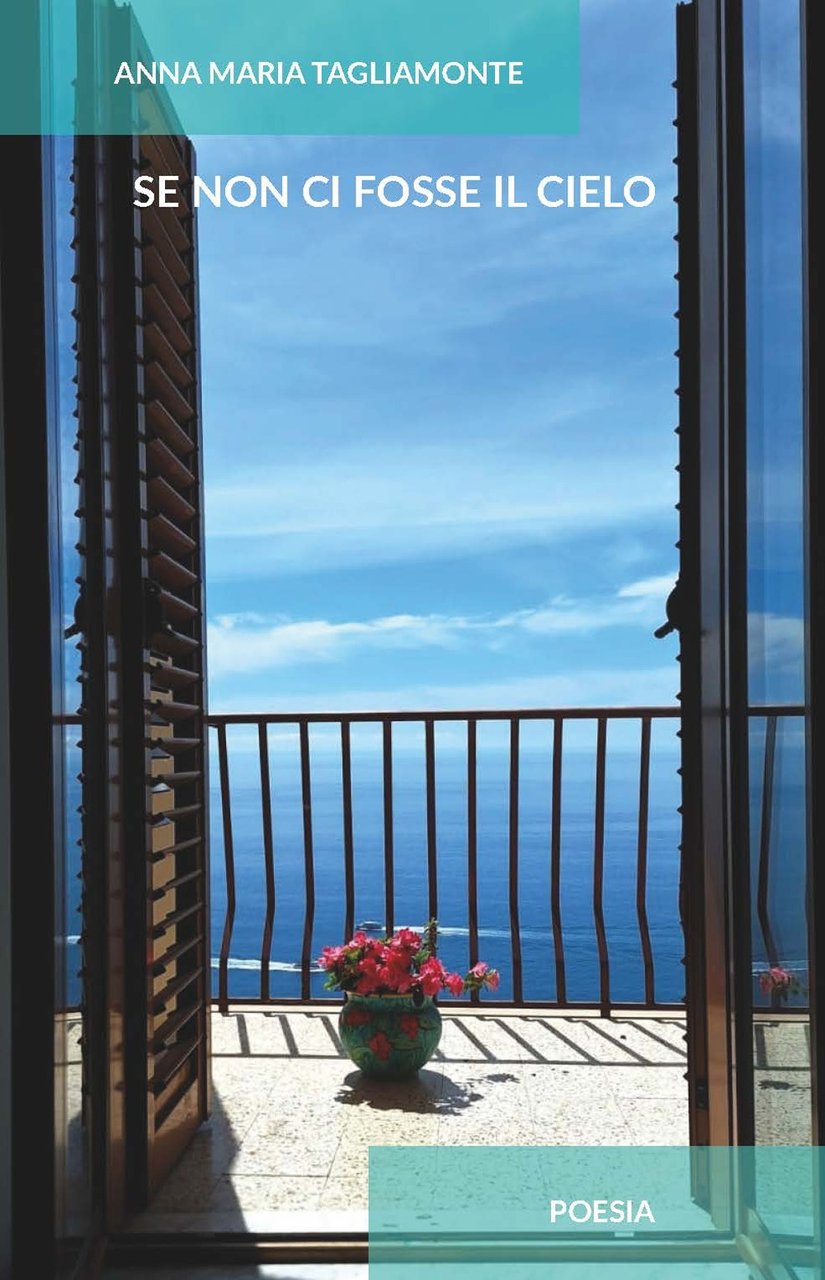 Se non ci fosse il cielo