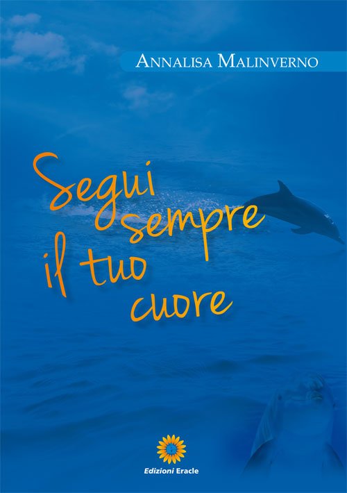 Segui sempre il tuo cuore | Immagine principale