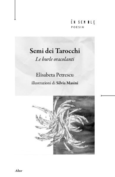 Semi dei tarocchi. Le burle oracolanti