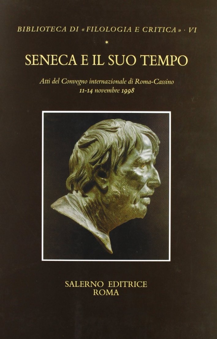 Seneca e il suo tempo. Atti del Convegno (Roma-Cassino, 11-14 … | Immagine principale