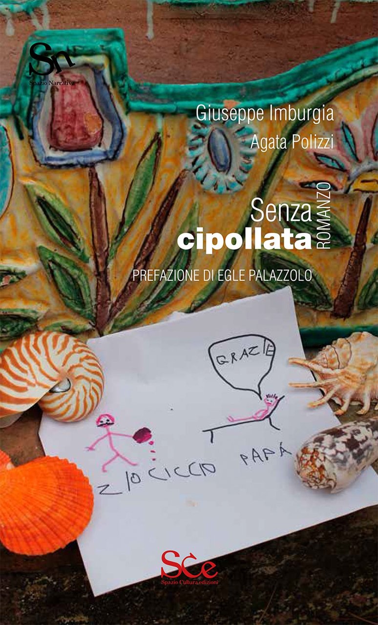 Senza cipollata, Palermo, Spazio Cultura, 2017