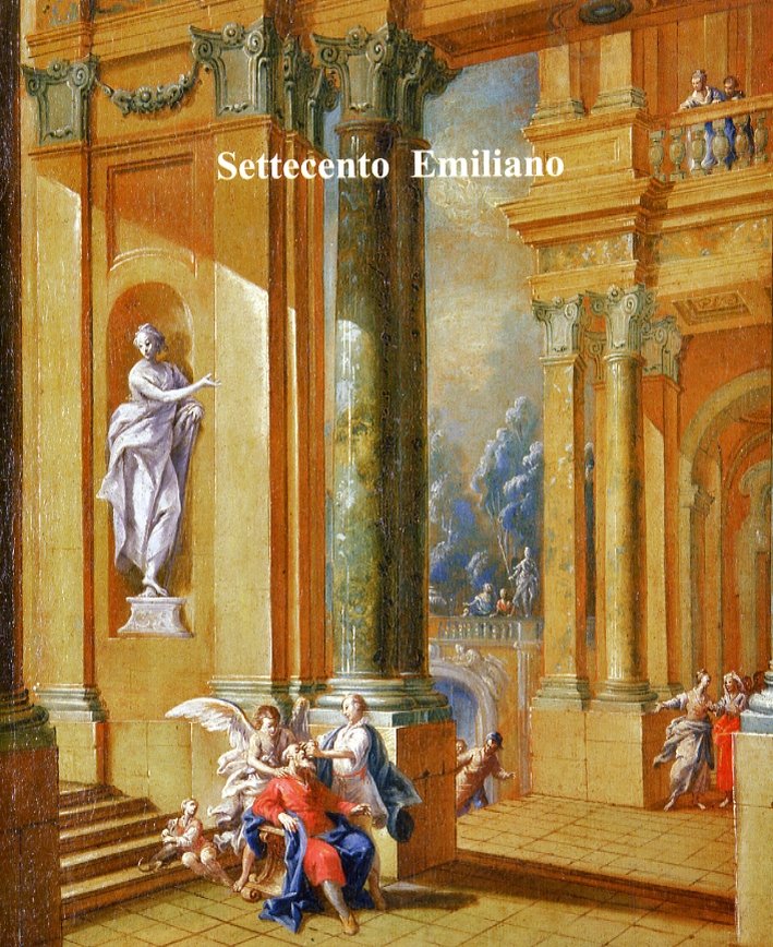 Settecento Emiliano, Bologna, Galleria de' Fusari, 2006
