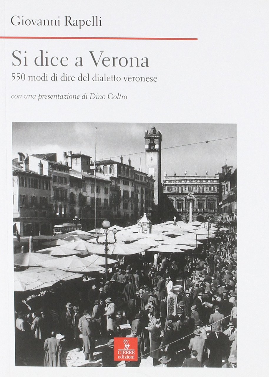 Si dice a Verona. 550 modi di dire del dialetto … | Immagine principale