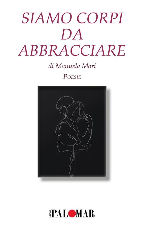 Siamo corpi da abbracciare, Turi, Nuova Palomar (Turi), 2020