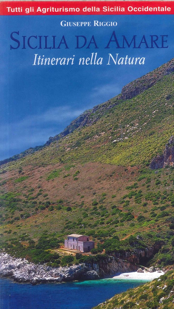 Sicilia da amare. Itinerari nella natura | Immagine principale
