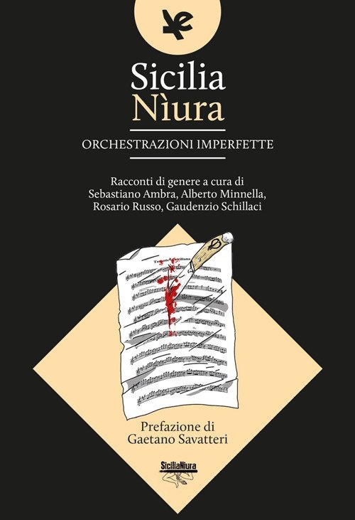 Sicilia Nìura. Orchestrazioni imperfette