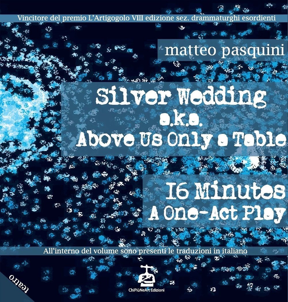Silver wedding-nozze d'argento-16 minutes a one