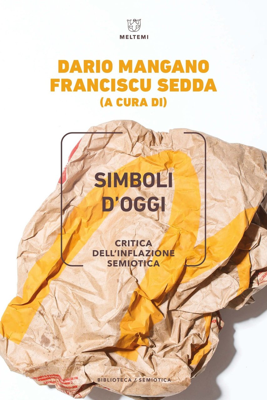 Simboli d'oggi, Roma, Meltemi Editore, 2023 | Immagine principale
