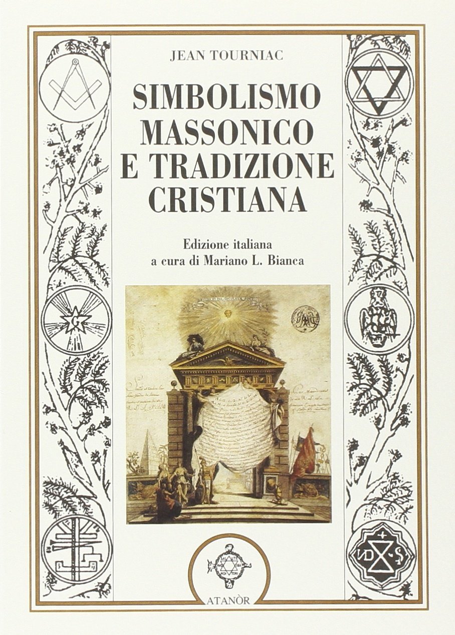 Simbolismo massonico e tradizione cristiana