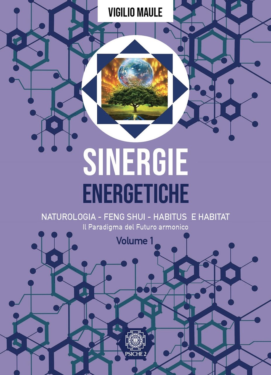 Sinergie energetiche. Naturologia - Feng Shui - Habitus e Habitat. … | Immagine principale