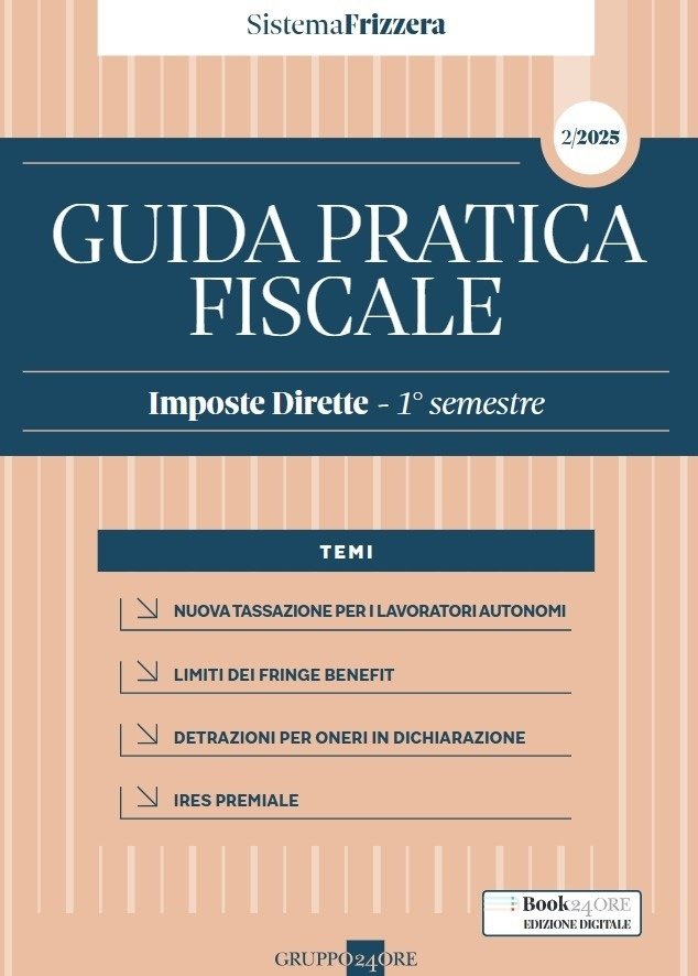 Sistema Frizzera Guida Pratica Fiscale Imposte Dirette 2025 - 1° …