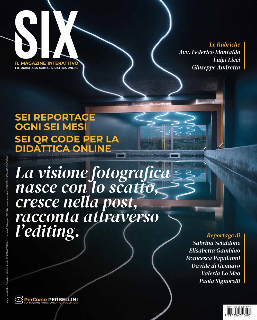 Six. Il magazine interattivo (2025). Vol. 2: Giugno