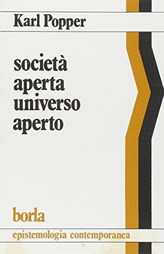 Società aperta universo aperto, Roma, Borla, 1984