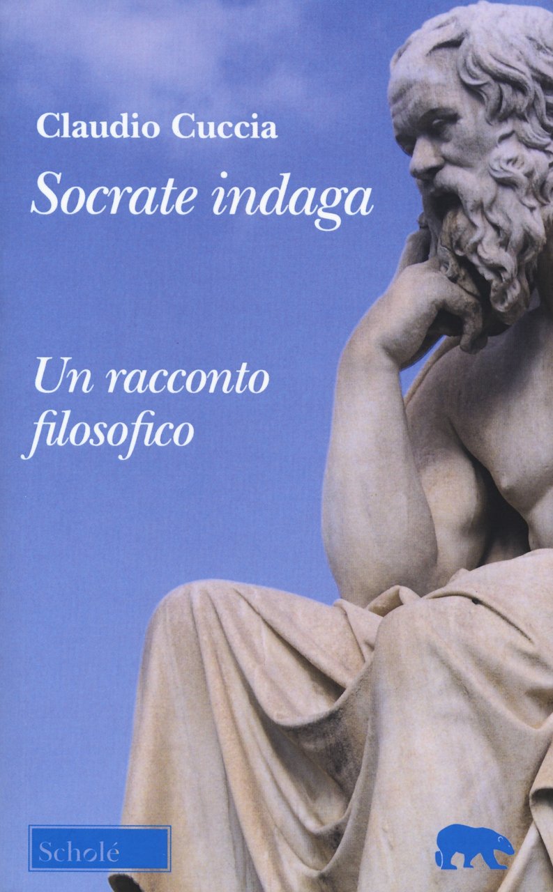 Socrate indaga. Un racconto filosofico, Brescia, Morcelliana, 2020 | Immagine principale