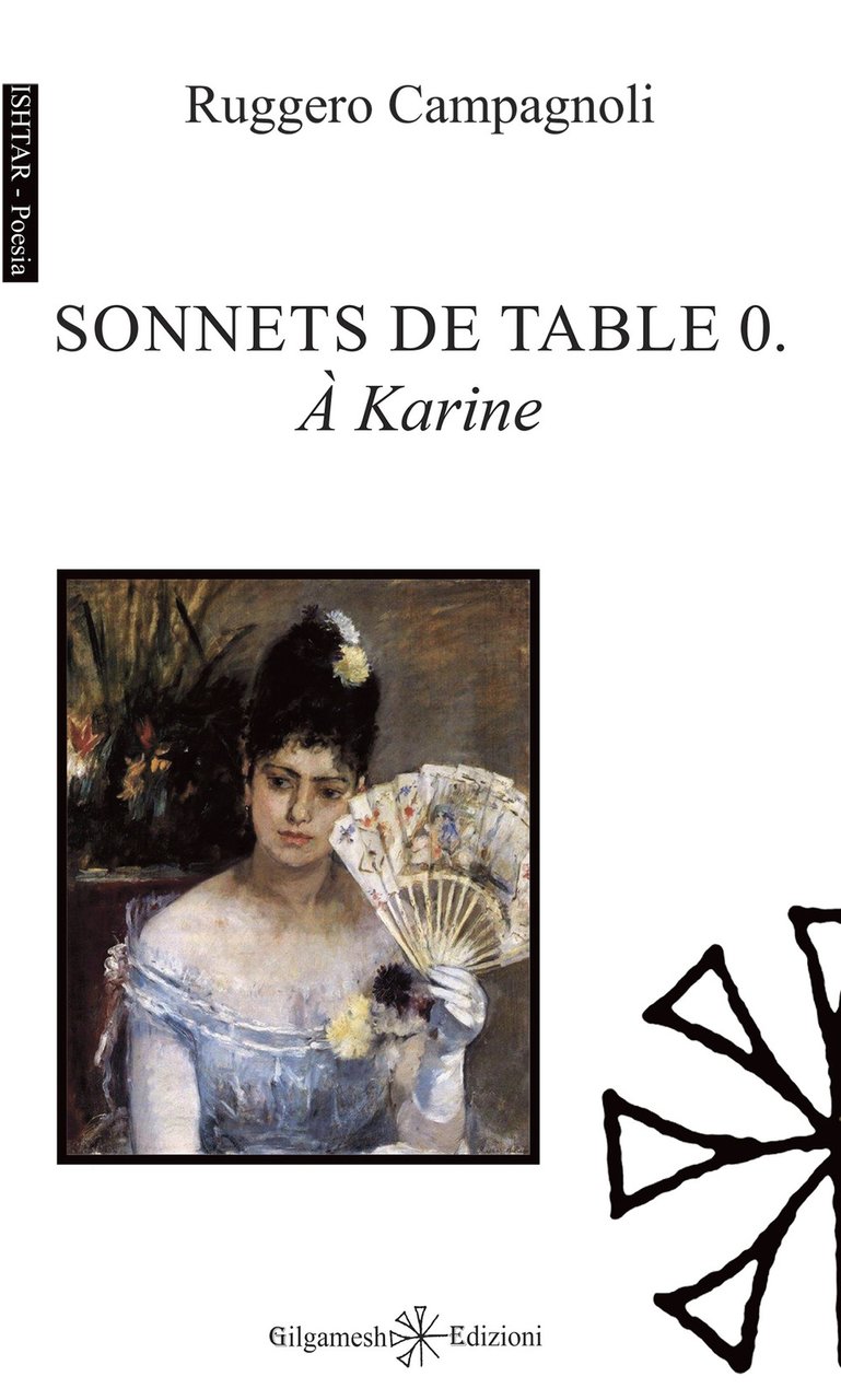 Sonnets de table 0. À Karine, Asola, Gilgamesh Edizioni, 2023
