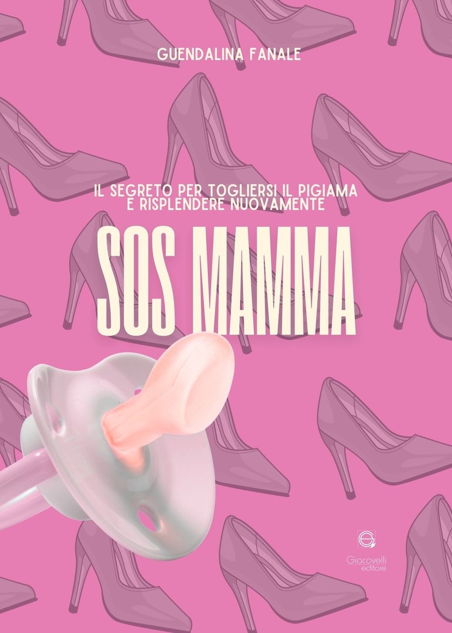 SOS MAMMA. Il segreto per togliersi il pigiama e risplendere …