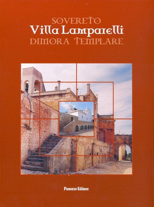 Sovereto. Villa Lamparelli dimora templare | Immagine principale
