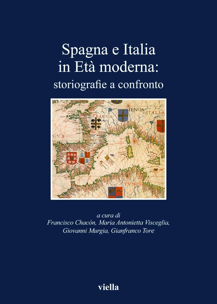 Spagna e Italia in età moderna. Storiografie a confronto, Roma, …
