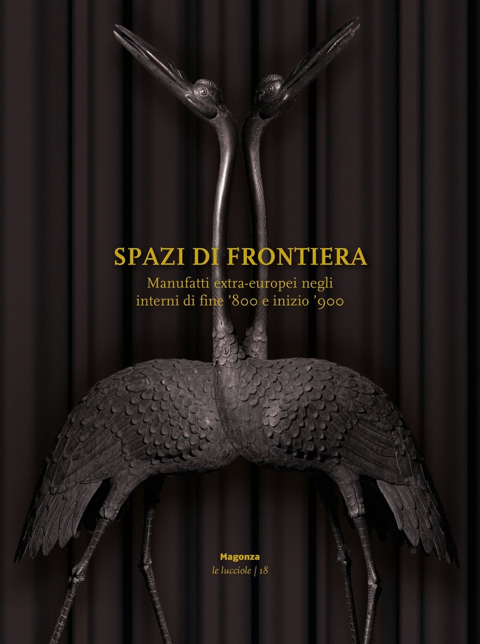 Spazi di frontiera. Manufatti extra-europei negli