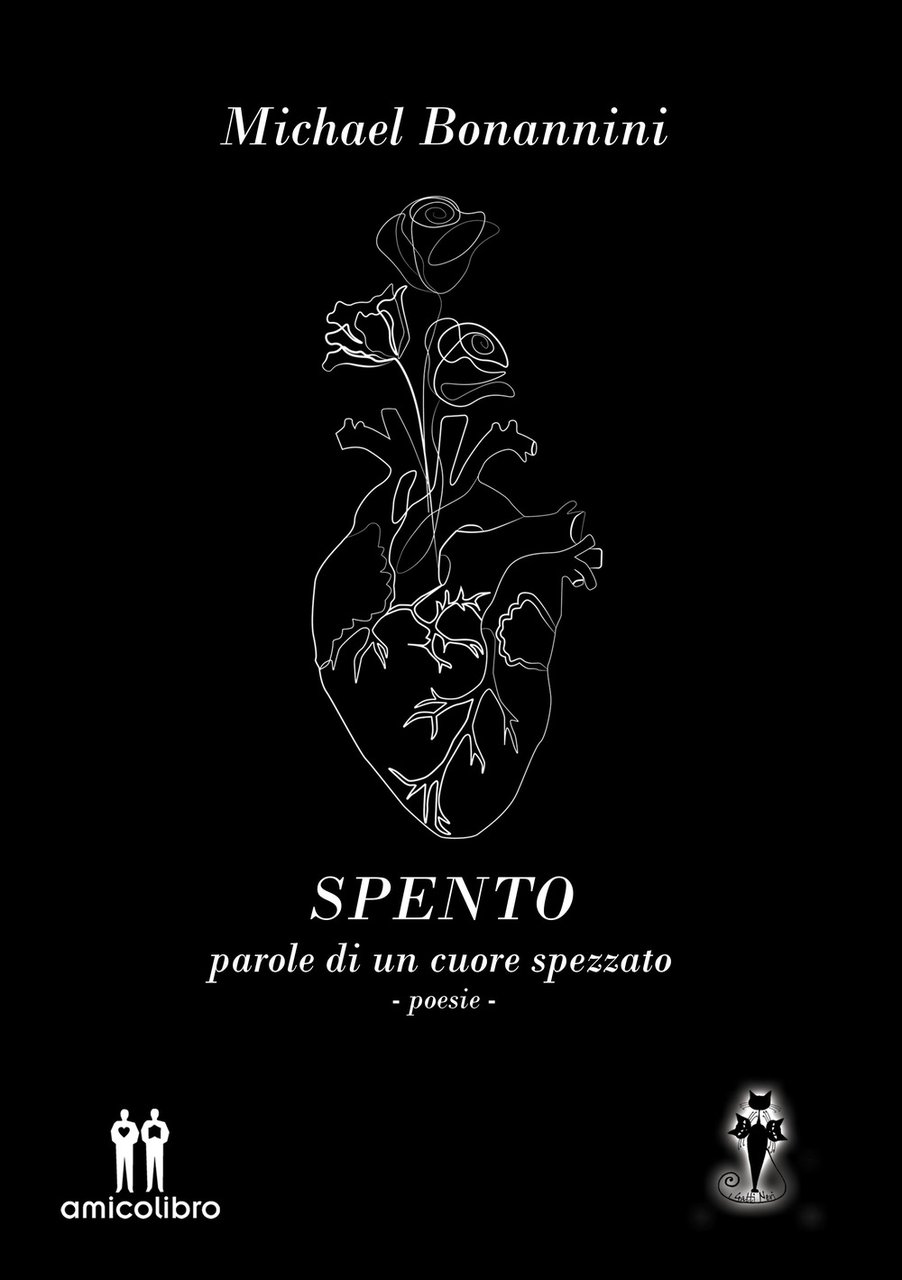 Spento. parole di un cuore spezzato