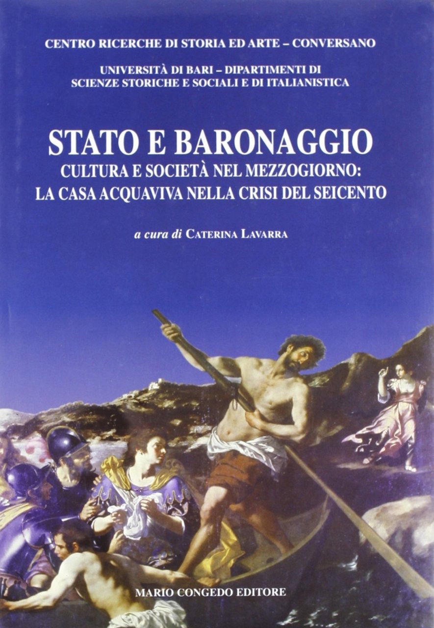 Stato e baronaggio. Cultura e società nel Mezzogiorno: la casa …