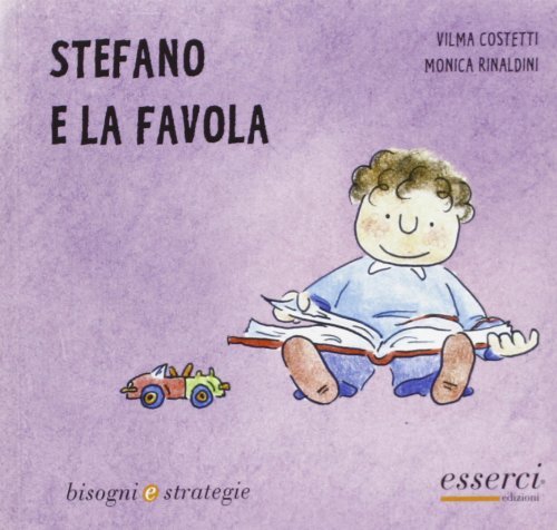 Stefano e la favola, Reggio Emilia, Esserci, 2005
