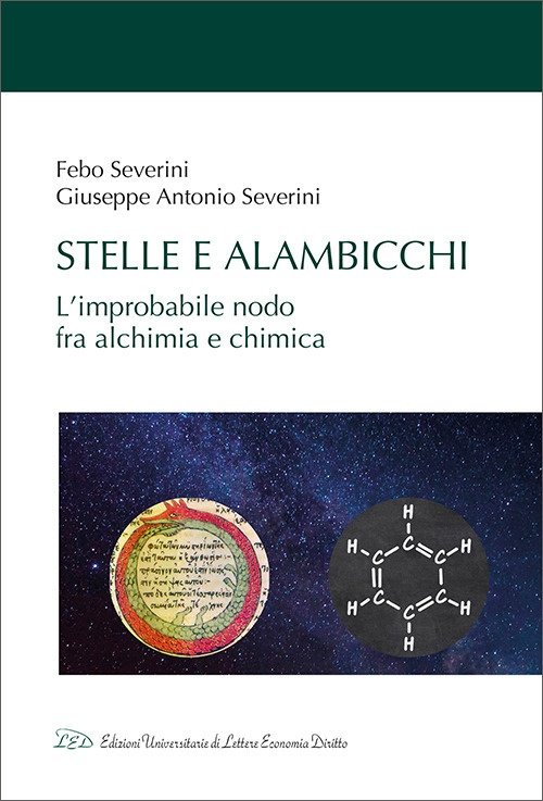 Stelle e alambicchi. L'improbabile nodo tra alchimia e chimica, Milano, …