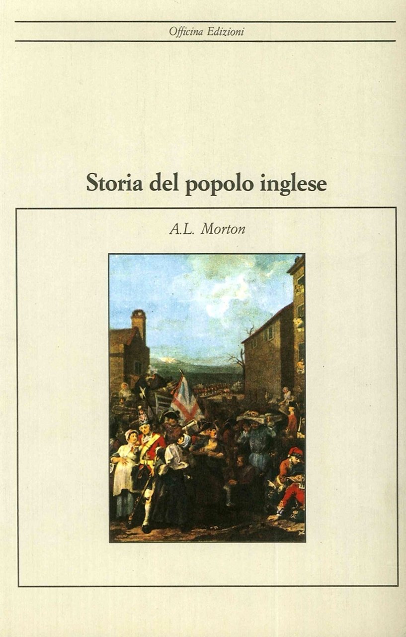 Storia del Popolo Inglese, Roma, Officina Edizioni, 1992