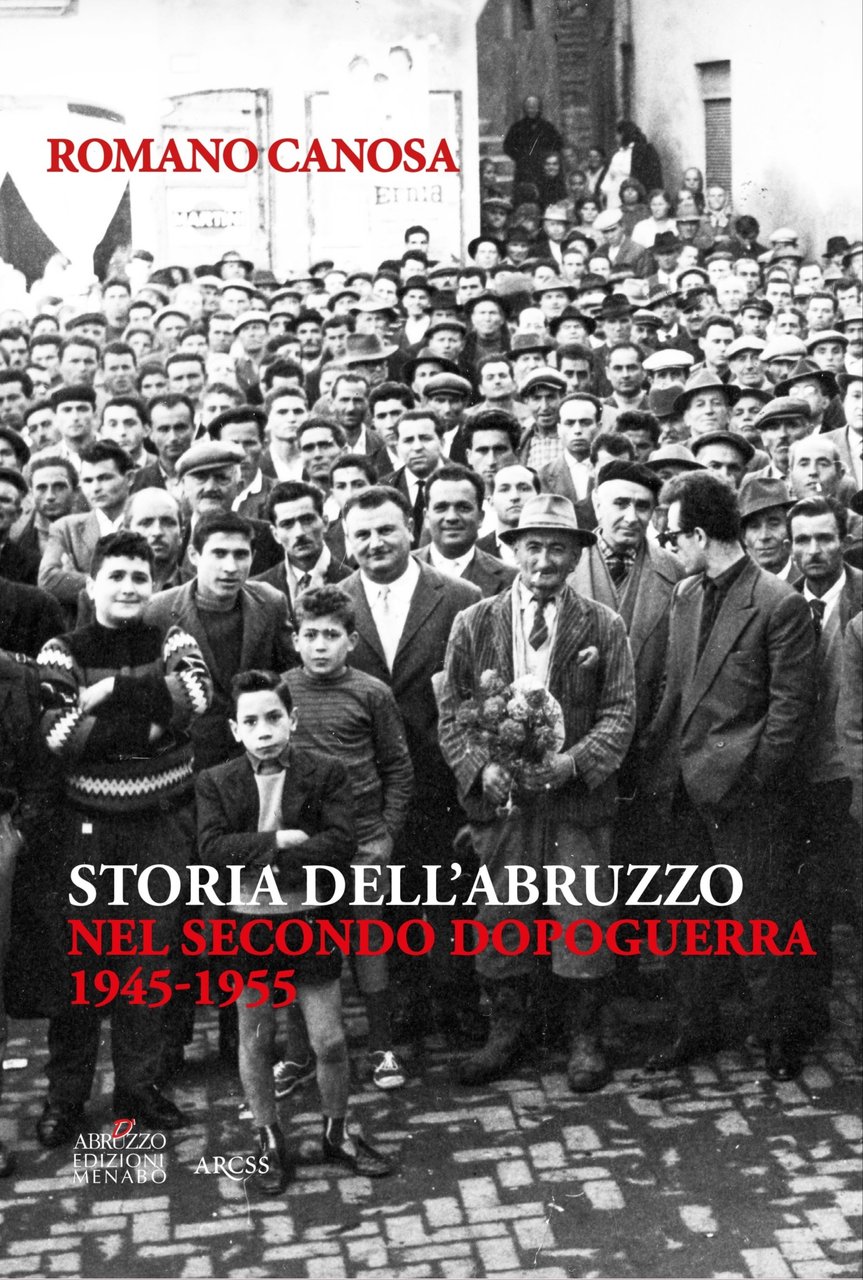 Storia dell'Abruzzo nel secondo dopoguerra 1945-1955