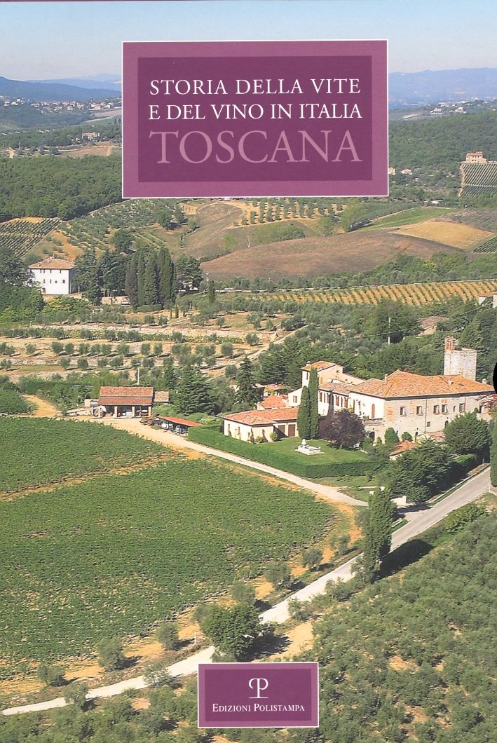 Storia della vite e del vino in Italia. Toscana | Immagine principale