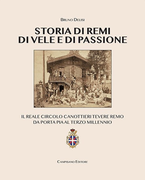 Storia di Remi di Vele e di Passione. Il Reale … | Immagine principale