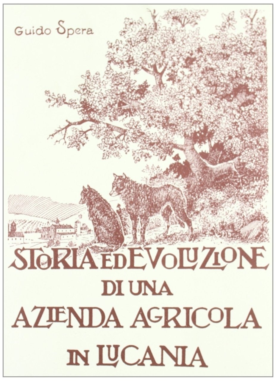 Storia ed evoluzione di una azienda agricola in Lucania | Immagine principale