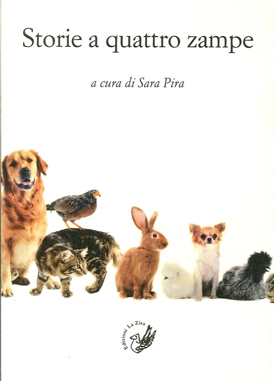 Storie a Quattro Zampe, Palermo, Progetto editoriale Sintagma, 2014