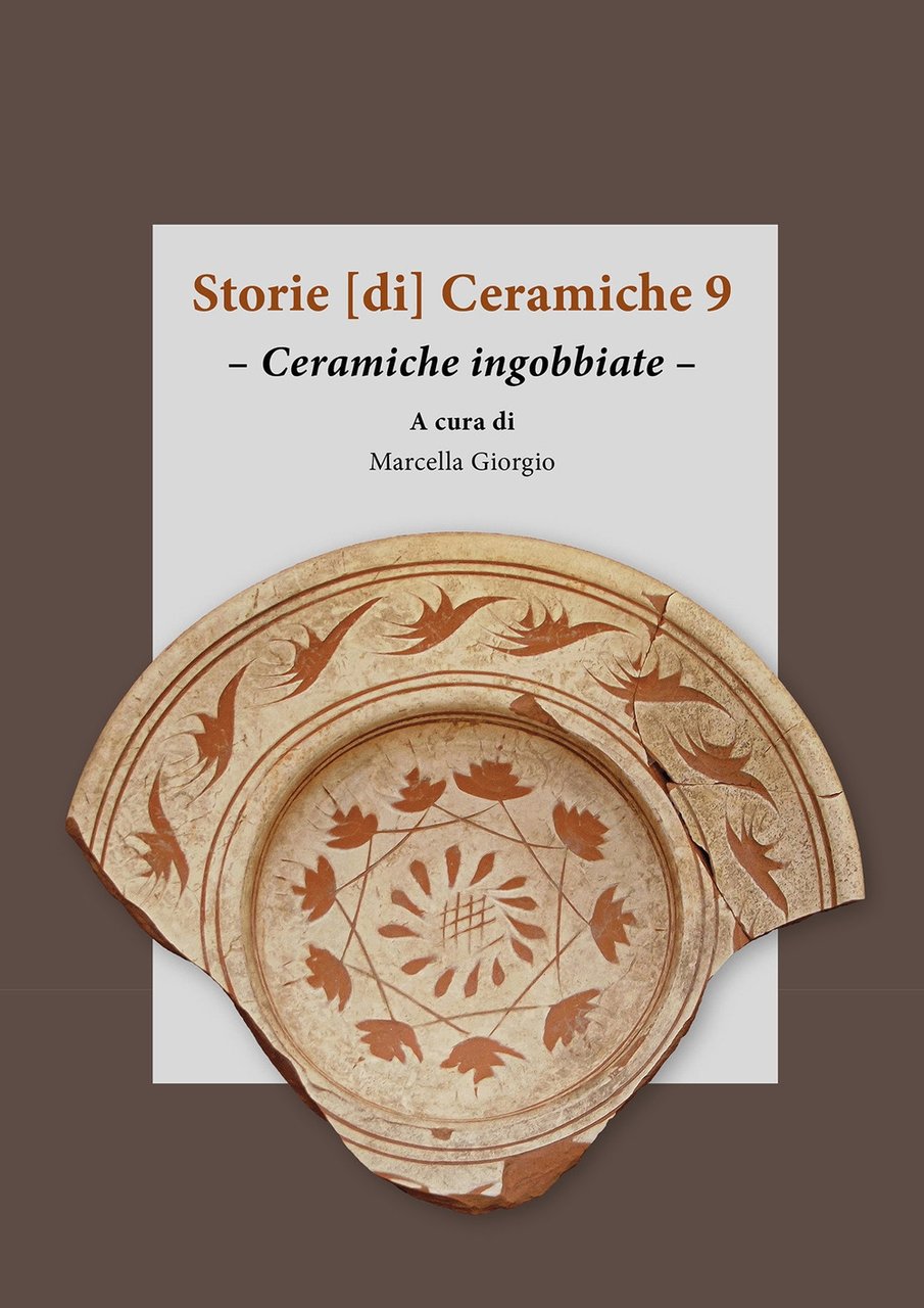 Storie [di] ceramiche. Vol. 9: Ceramiche ingobbiate | Immagine principale