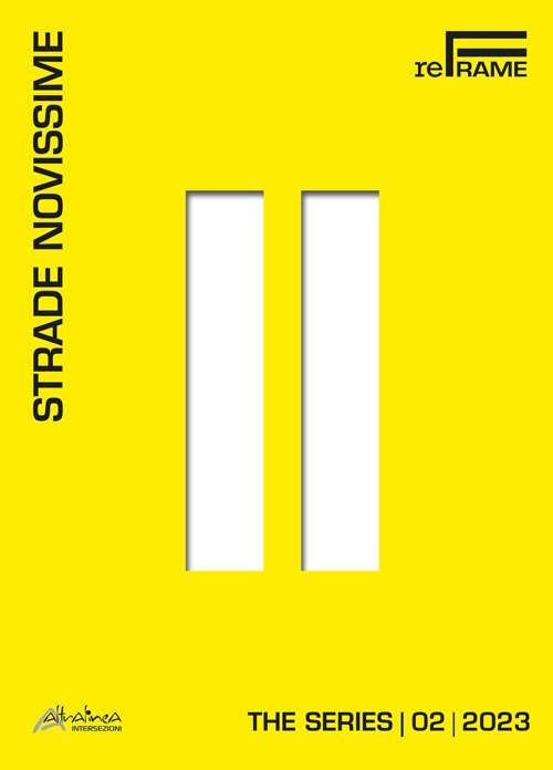 Strade nuovissime. 02. 2023 | Immagine principale
