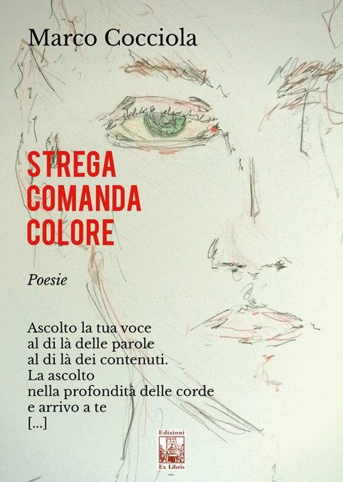 Strega comanda colore, Palermo, Ex Libris Edizioni, 2020