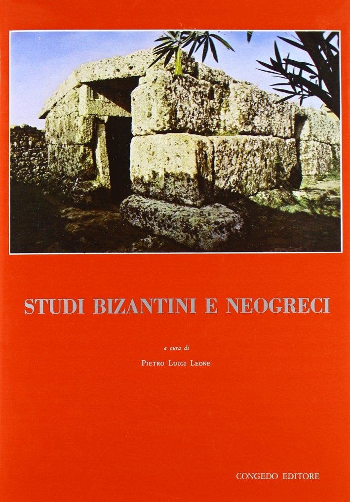 Studi bizantini e neogreci. Atti del IV Congresso nazionale di …