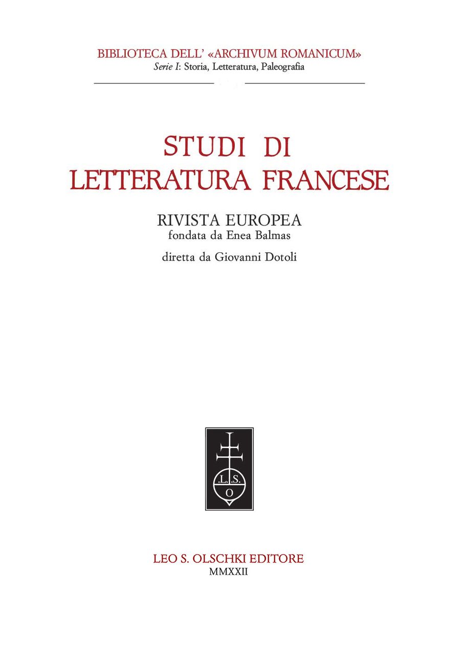 Studi di Letteratura Francese (2022). Vol. XLVII, Firenze, Casa Editrice …