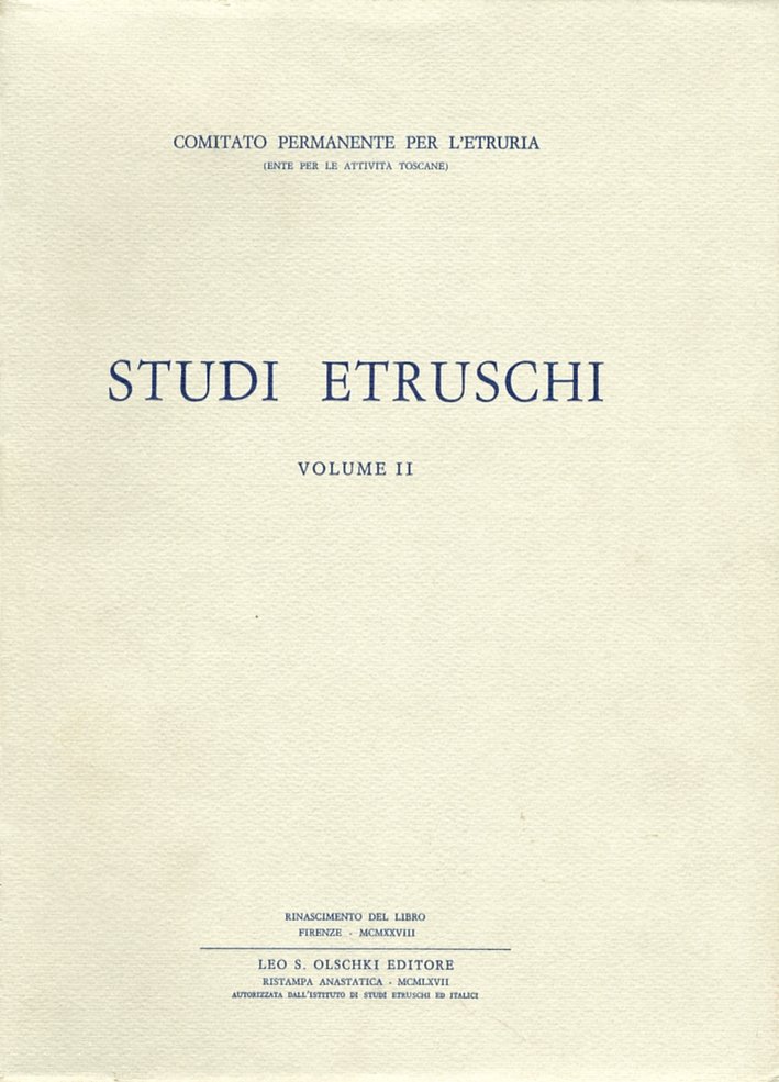 Studi etruschi. II, Firenze, Casa Editrice Leo S. Olschki, 1967