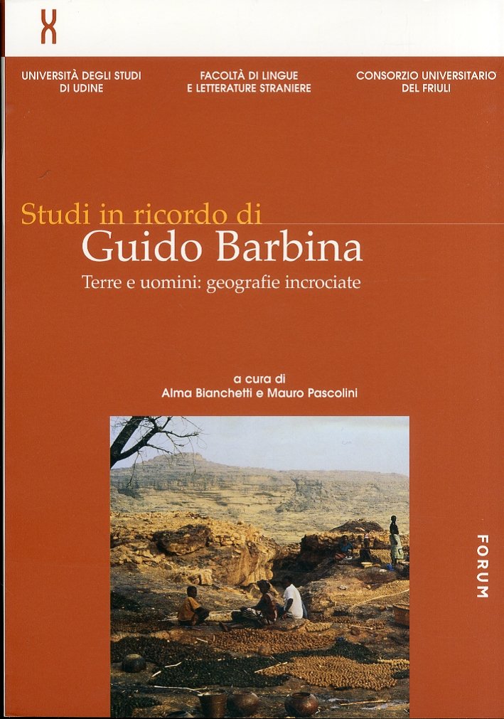 Studi in ricordo di Guido Barbina. Terre e uomini. Geografie … | Immagine principale