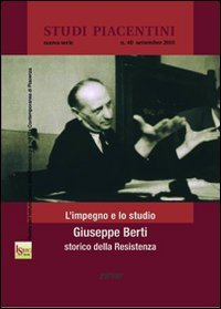 Studi piacentini. Vol. 40, Piacenza, Edizioni Scritture, 2010
