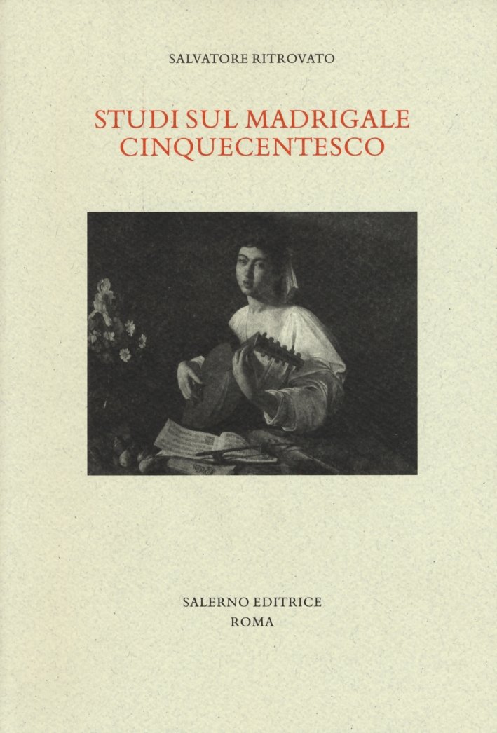 Studi sul Madrigale Cinquecentesco, Roma, Salerno Editrice, 2015 | Immagine principale