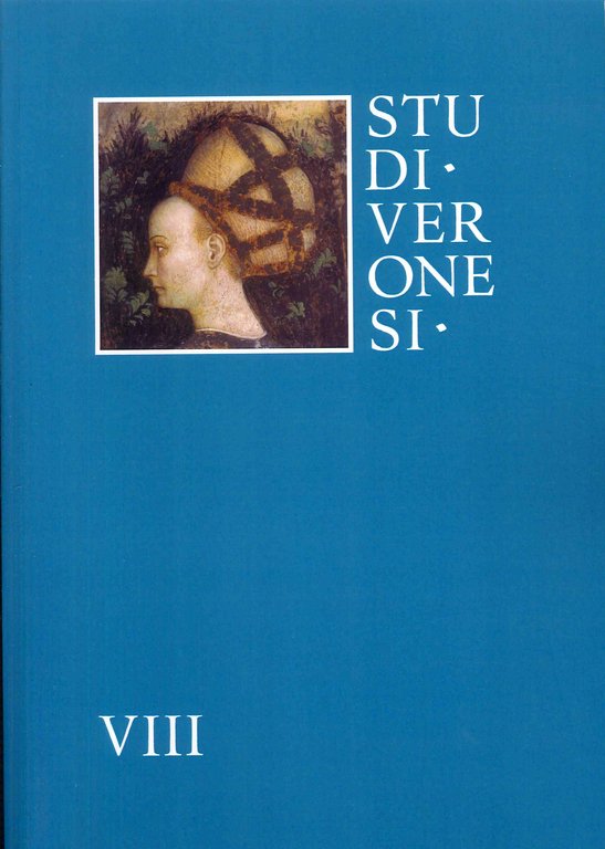 Studi Veronesi. Miscellanea di studi sul territorio veronese. Vol. 8. 2023