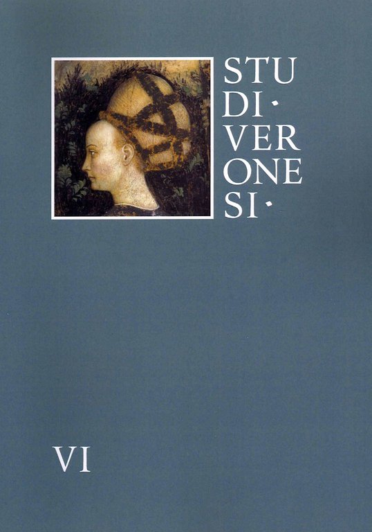 Studi Veronesi VI. Miscellanea di studi sul territorio veronese 2021